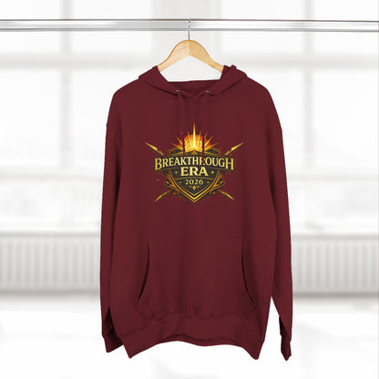 Breakthrough Era 2026 Hoodie — Inspirational Graphic Pullover