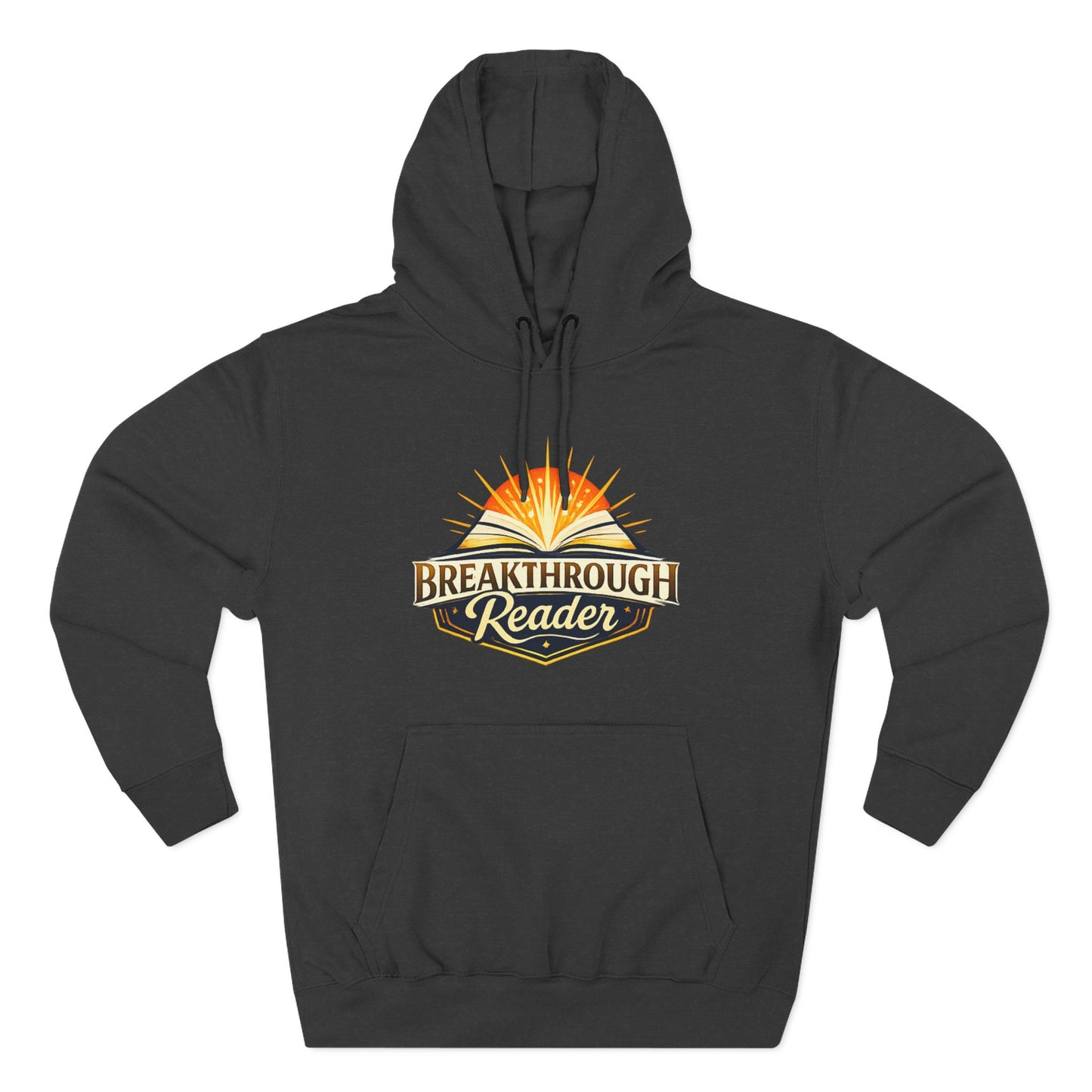 Breakthrough Reader Hoodie – Inspirational Sunburst Fleece Pullover