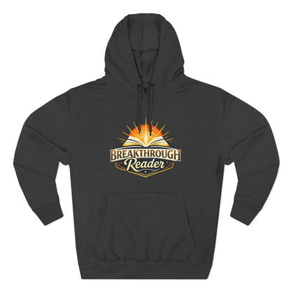 Breakthrough Reader Hoodie – Inspirational Sunburst Fleece Pullover