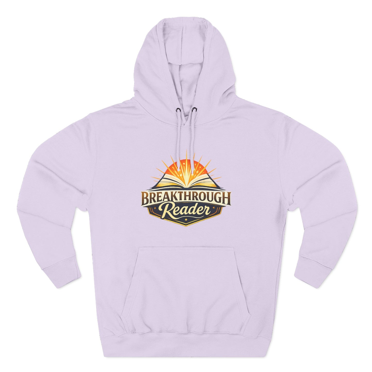 Breakthrough Reader Hoodie – Inspirational Sunburst Fleece Pullover