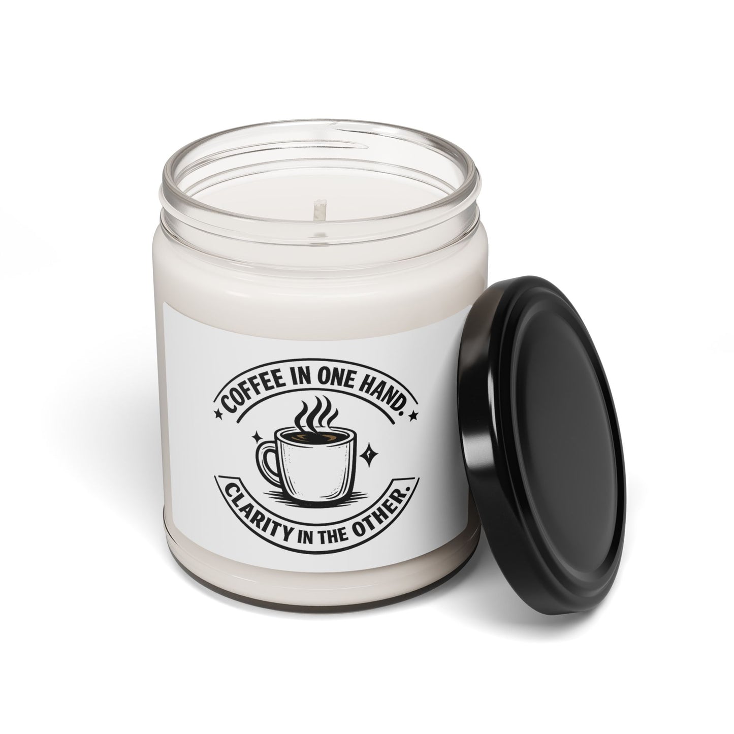 "Coffee in One Hand. Clarity in the Other" Scented Soy Candle, 9oz