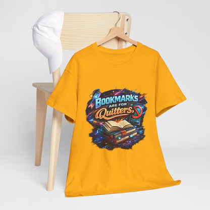 "Bookmarks Are For Quitters" Vintage Book Lover Tee T-Shirt