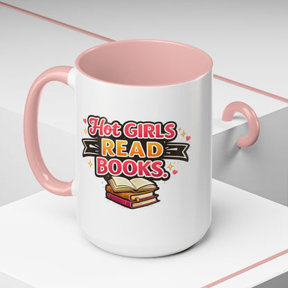 Hot Girls Read Books Coffee Mug — 'Best Mom Ever' Accent Ceramic Mug (11/15 oz)