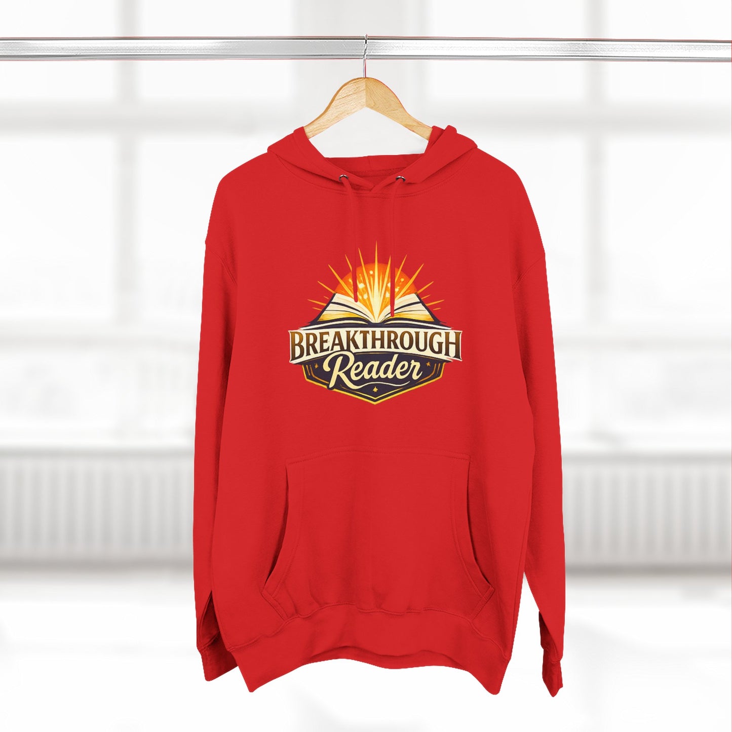 Breakthrough Reader Hoodie – Inspirational Sunburst Fleece Pullover