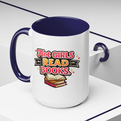 Hot Girls Read Books Coffee Mug — 'Best Mom Ever' Accent Ceramic Mug (11/15 oz)