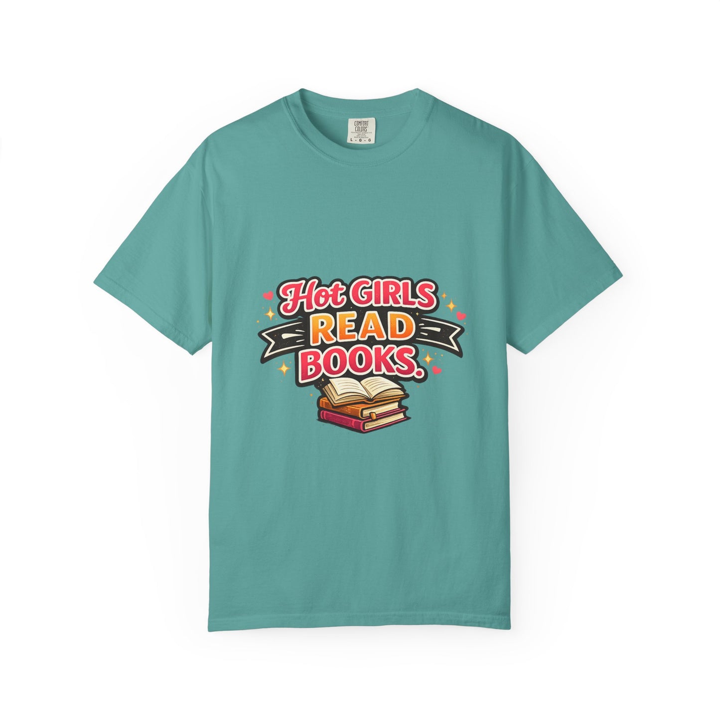 "Hot Girls Read Books" T-Shirt — Funny Book Lover Tee