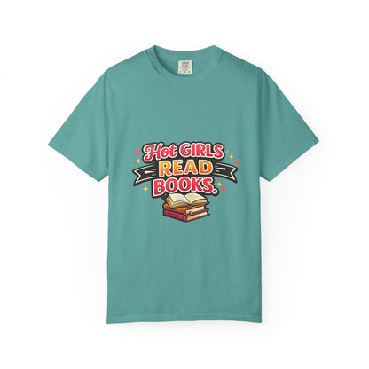 "Hot Girls Read Books" T-Shirt — Funny Book Lover Tee