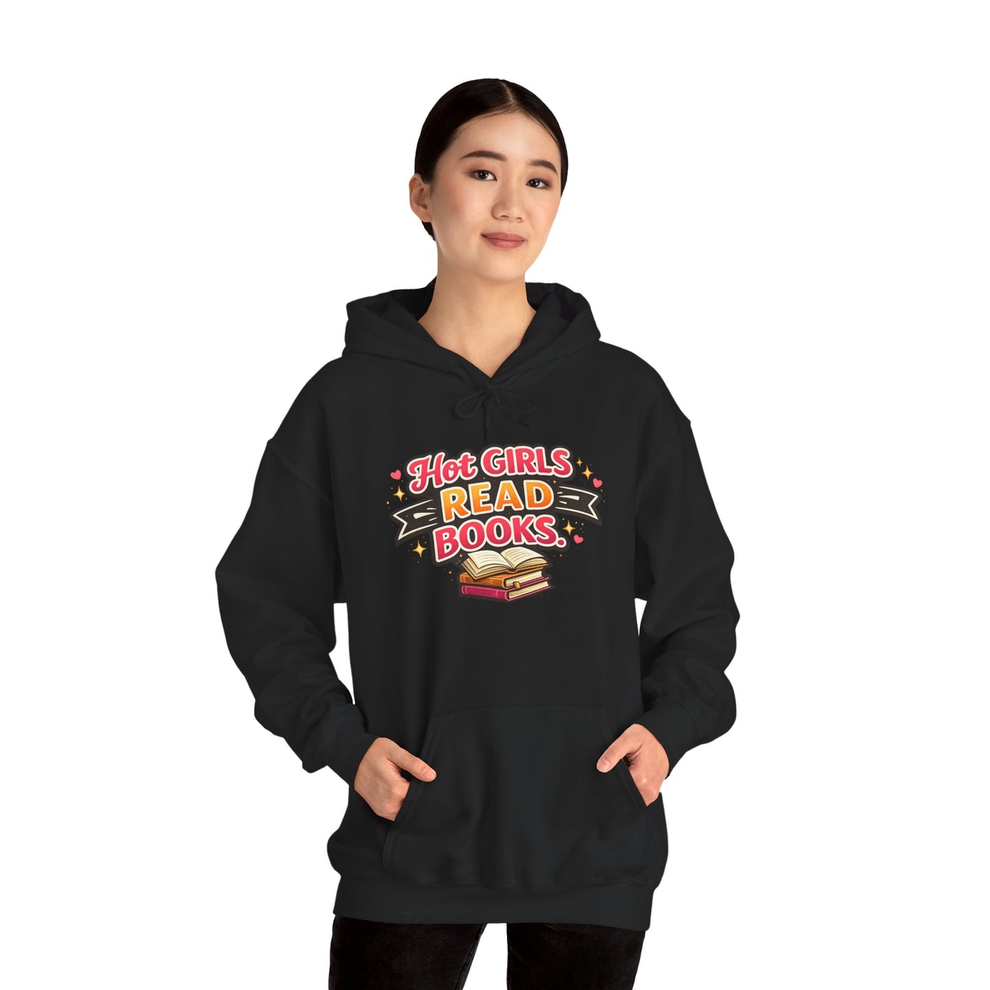 "Hot Girls Read Books" Hoodie - Cozy Literary Graphic Hoodie