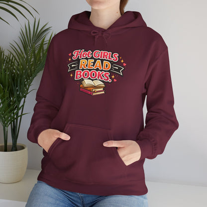 "Hot Girls Read Books" Hoodie - Cozy Literary Graphic Hoodie