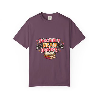"Hot Girls Read Books" T-Shirt — Funny Book Lover Tee