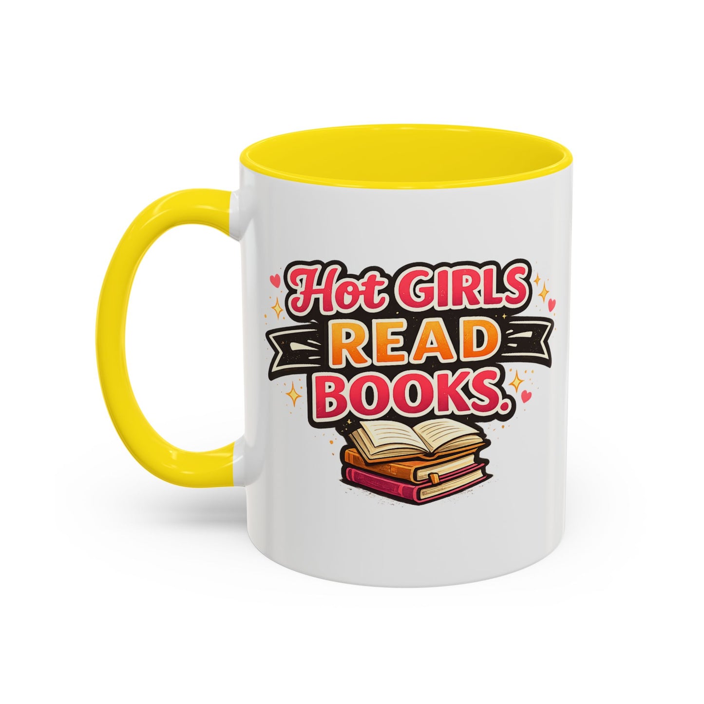 Hot Girls Read Books Coffee Mug — 'Best Mom Ever' Accent Ceramic Mug (11/15 oz)