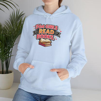 "Hot Girls Read Books" Hoodie - Cozy Literary Graphic Hoodie