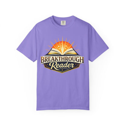 "Breakthrough Reader" T-Shirt — Inspirational Book Lover Tee