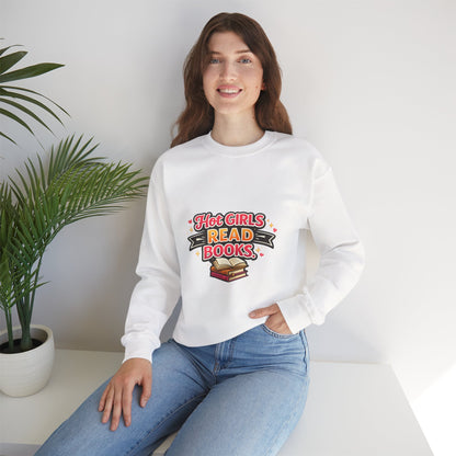 "Hot Girls Read Books" Crewneck Sweatshirt - Cozy Graphic Pullover for Book Lovers