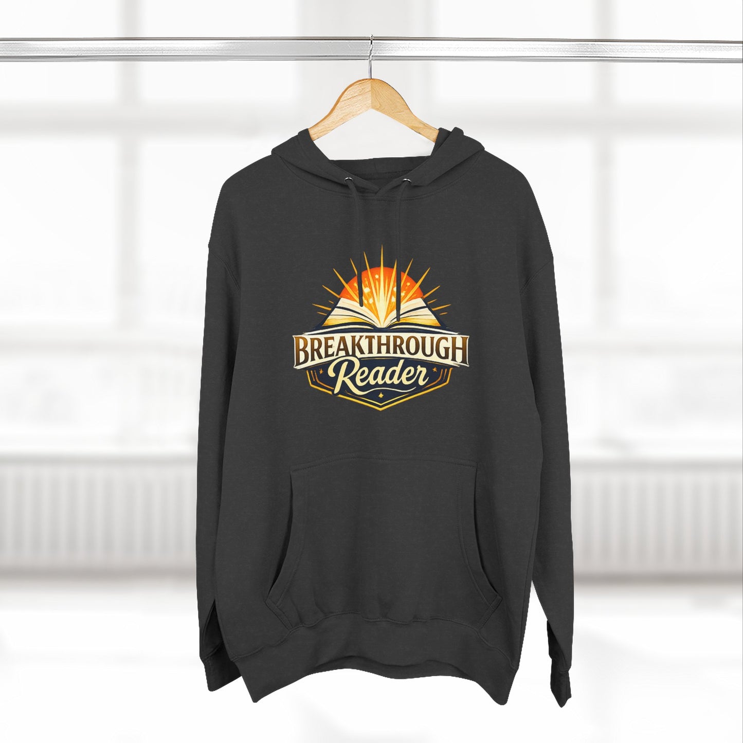 Breakthrough Reader Hoodie – Inspirational Sunburst Fleece Pullover