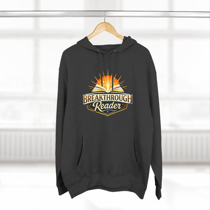 Breakthrough Reader Hoodie – Inspirational Sunburst Fleece Pullover