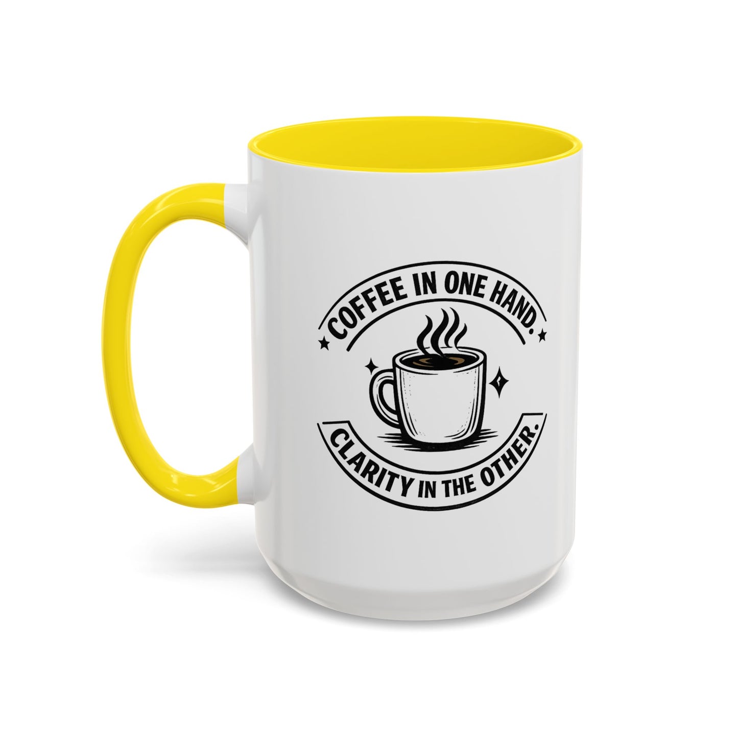 "Coffee in One Hand. Clarity in the Other" Black Accent Coffee Mug — Vintage Badge Coffee Lover Gift (11/15oz)