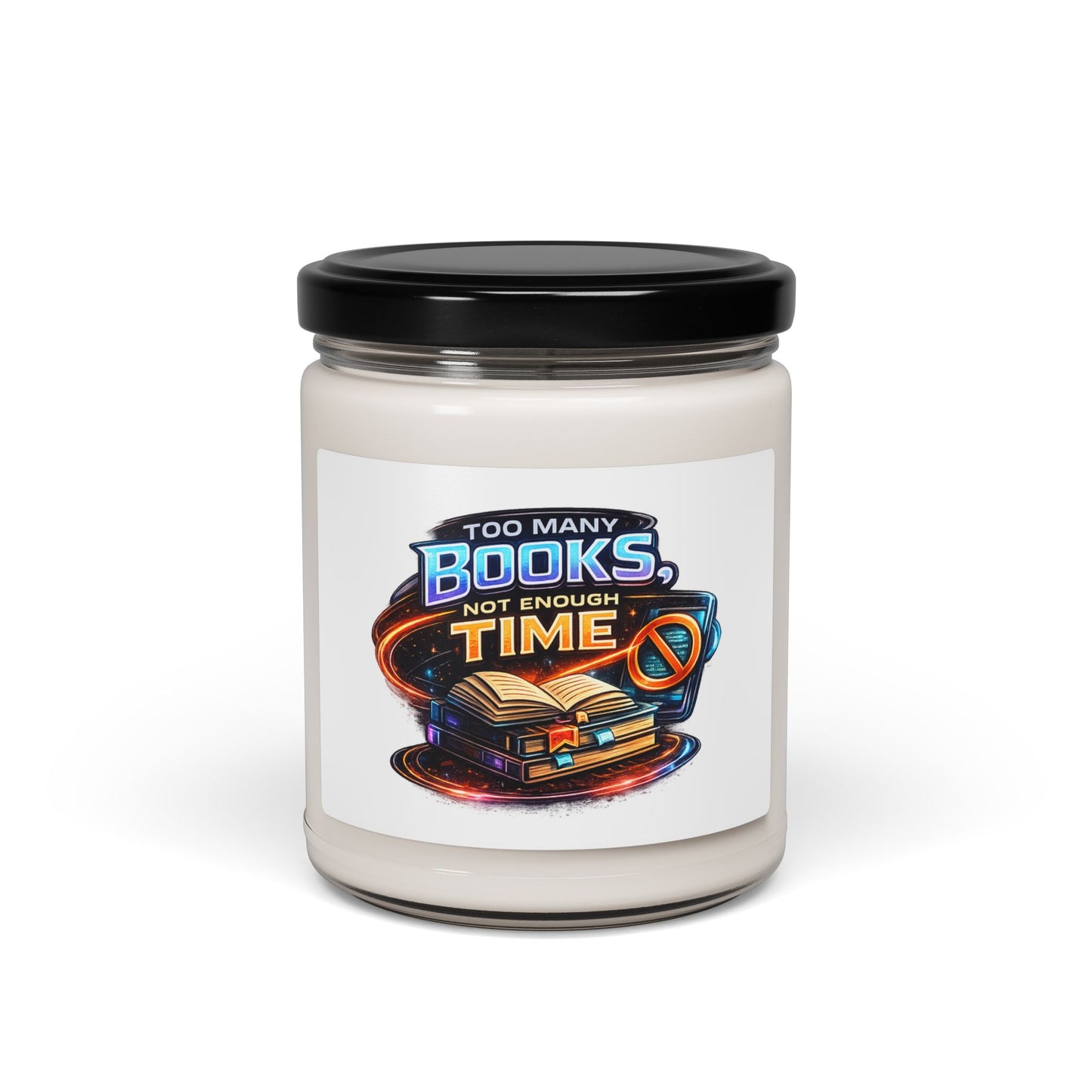 Bookish Soy Candle — "Too Many Books Not Enough Time" 9oz Scented Candle