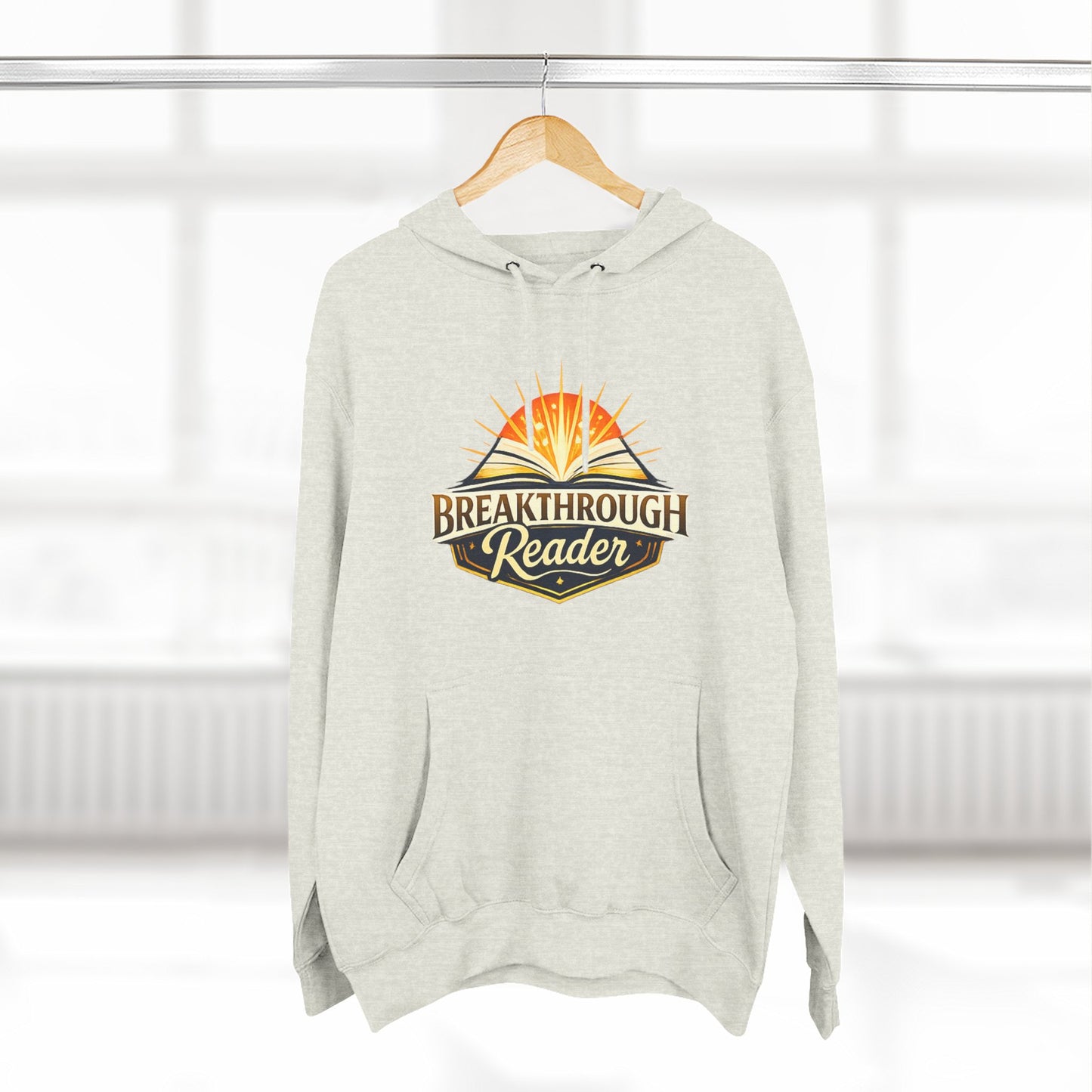 Breakthrough Reader Hoodie – Inspirational Sunburst Fleece Pullover