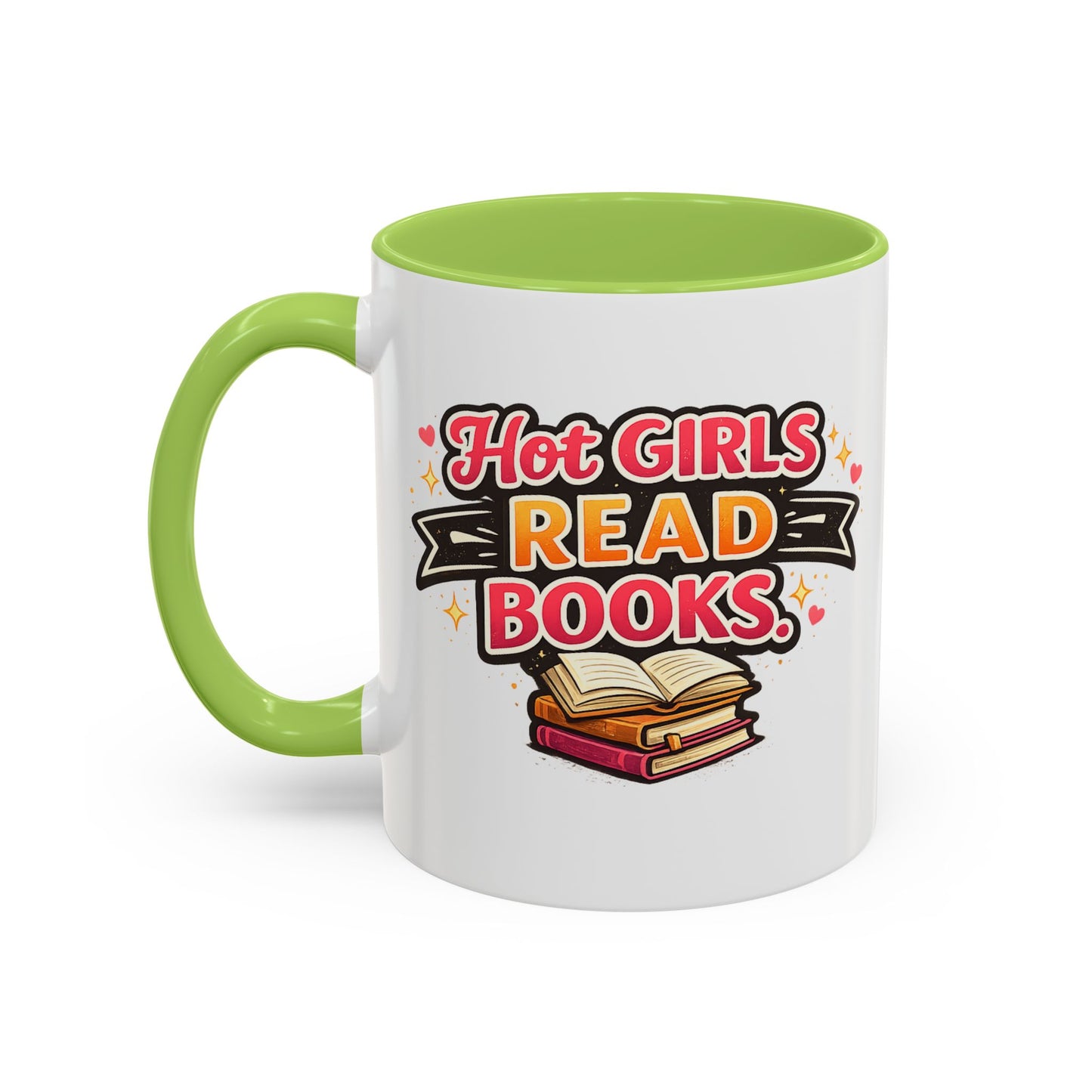Hot Girls Read Books Coffee Mug — 'Best Mom Ever' Accent Ceramic Mug (11/15 oz)