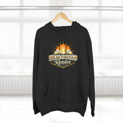 Breakthrough Reader Hoodie – Inspirational Sunburst Fleece Pullover