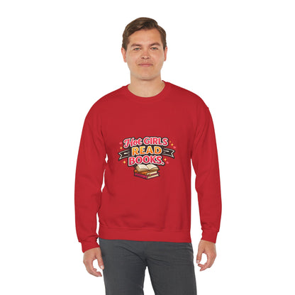 "Hot Girls Read Books" Crewneck Sweatshirt - Cozy Graphic Pullover for Book Lovers
