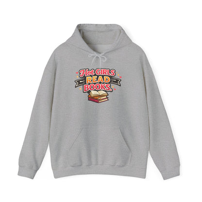 "Hot Girls Read Books" Hoodie - Cozy Literary Graphic Hoodie