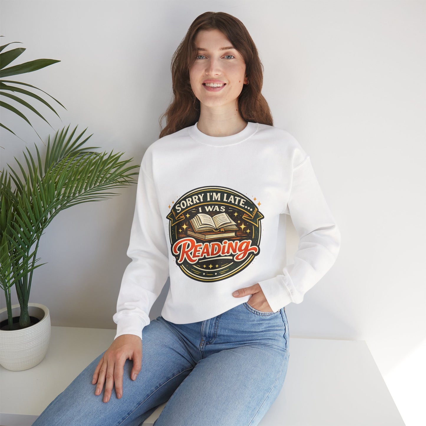 “Sorry I’m Late, I Was Reading” Crewneck Sweatshirt – Cozy Book Lover Pullover