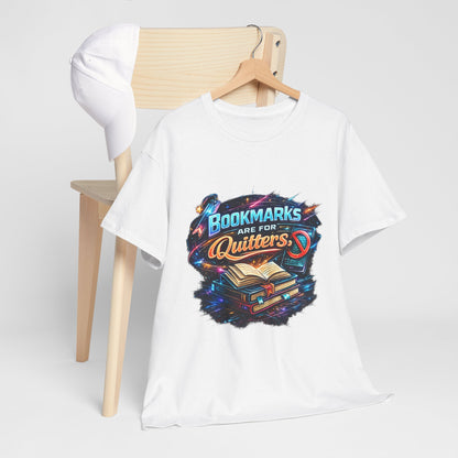 "Bookmarks Are For Quitters" Vintage Book Lover Tee T-Shirt