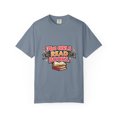 "Hot Girls Read Books" T-Shirt — Funny Book Lover Tee