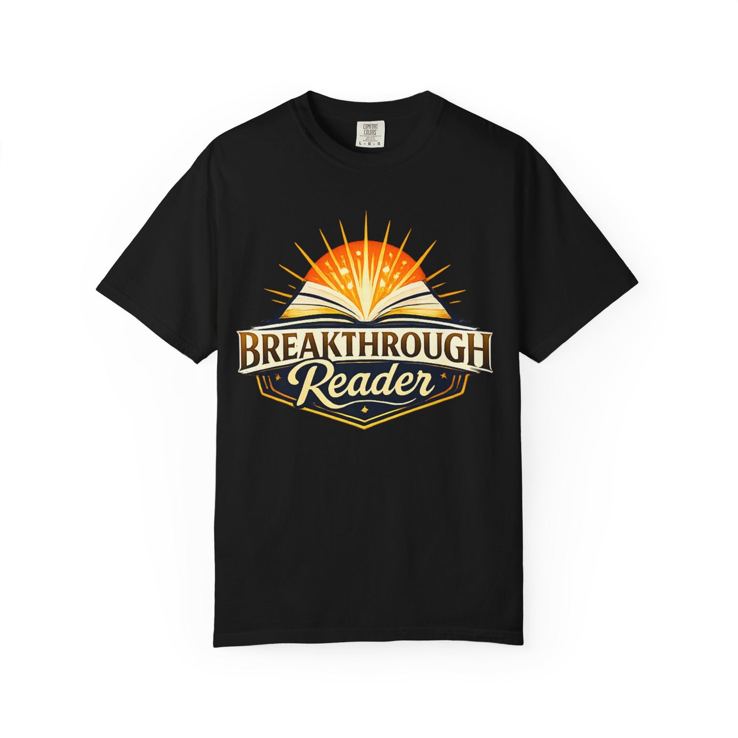 "Breakthrough Reader" T-Shirt — Inspirational Book Lover Tee