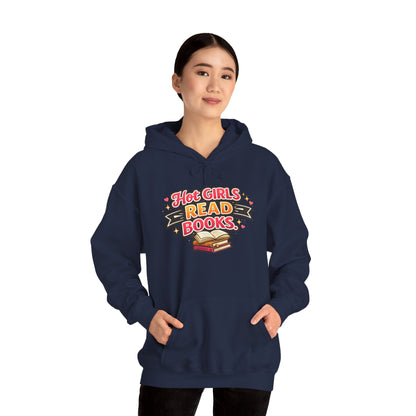 "Hot Girls Read Books" Hoodie - Cozy Literary Graphic Hoodie