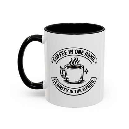 "Coffee in One Hand. Clarity in the Other" Black Accent Coffee Mug — Vintage Badge Coffee Lover Gift (11/15oz)