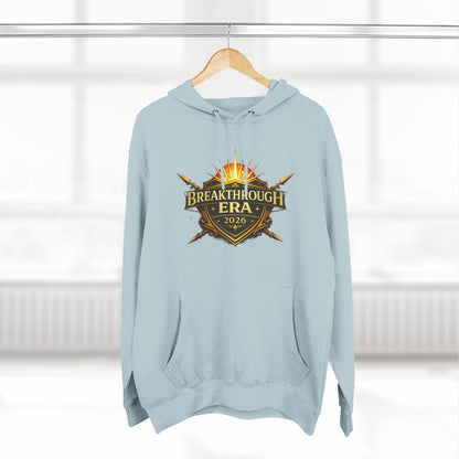 Breakthrough Era 2026 Hoodie — Inspirational Graphic Pullover