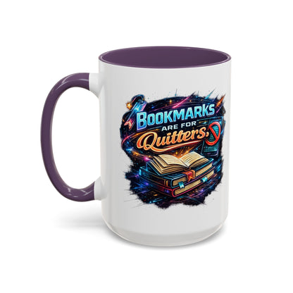 Bookmarks are for Quitters Vintage Coffee Lovers Accent Mug (11/15oz)