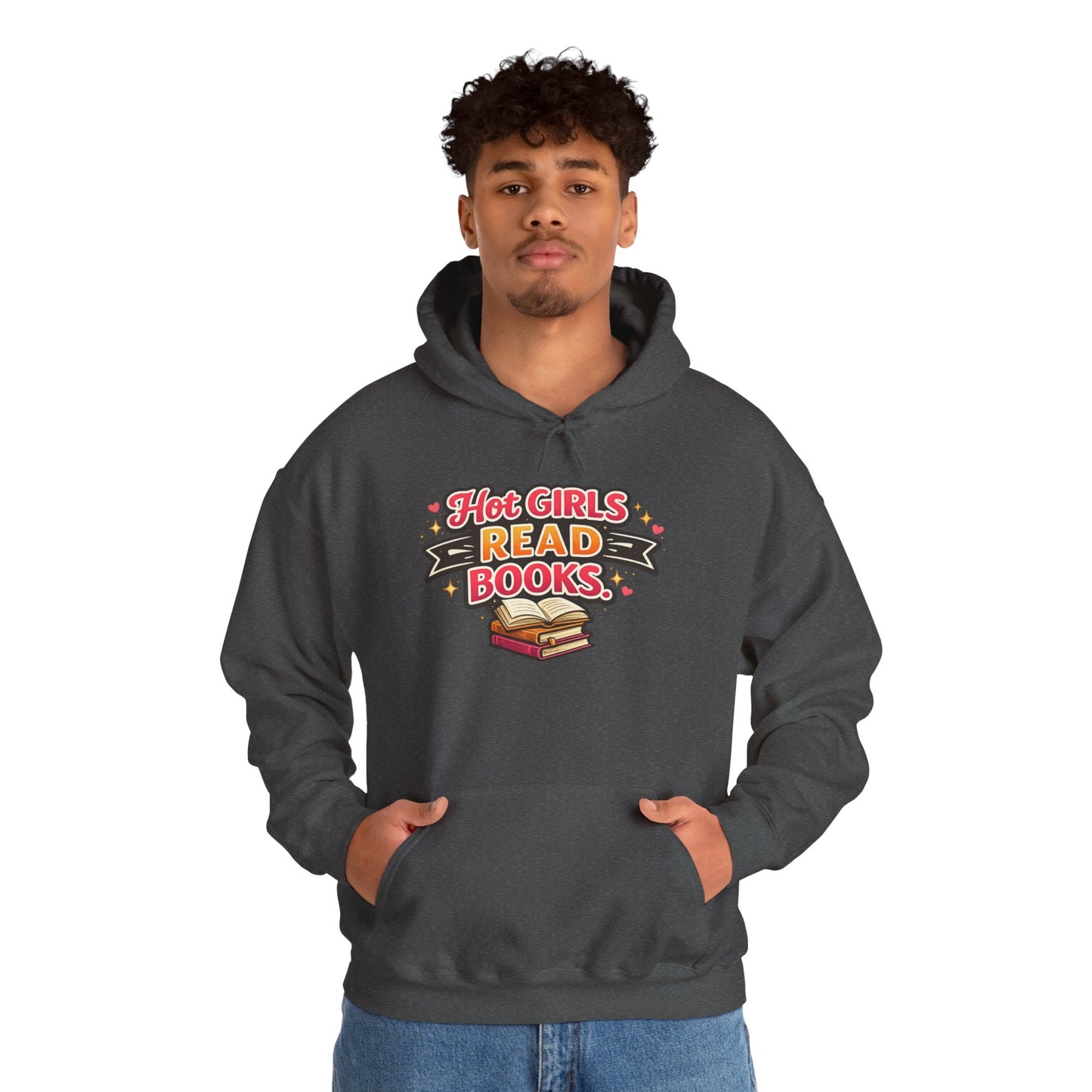 "Hot Girls Read Books" Hoodie - Cozy Literary Graphic Hoodie