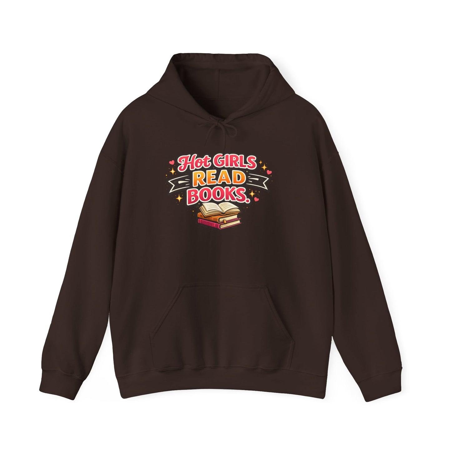 "Hot Girls Read Books" Hoodie - Cozy Literary Graphic Hoodie