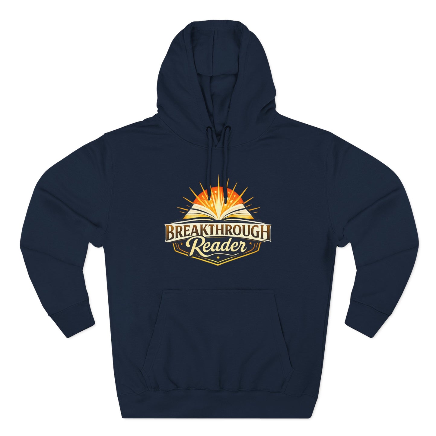 Breakthrough Reader Hoodie – Inspirational Sunburst Fleece Pullover