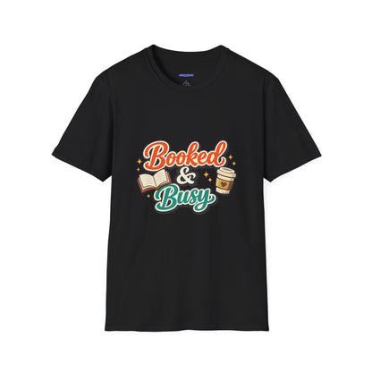 "Booked & Busy" T-Shirt — Book Lover Coffee Graphic Tee