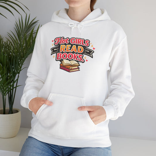 "Hot Girls Read Books" Hoodie - Cozy Literary Graphic Hoodie