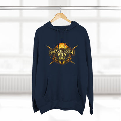 Breakthrough Era 2026 Hoodie — Inspirational Graphic Pullover