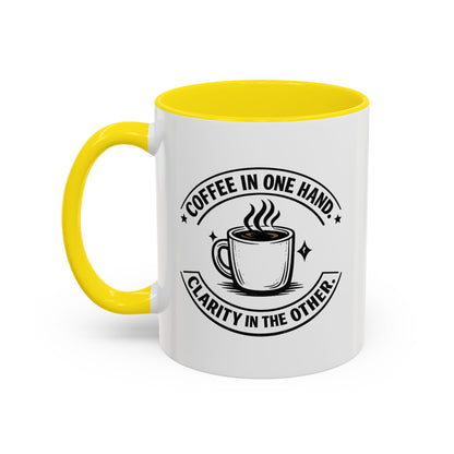 "Coffee in One Hand. Clarity in the Other" Black Accent Coffee Mug — Vintage Badge Coffee Lover Gift (11/15oz)
