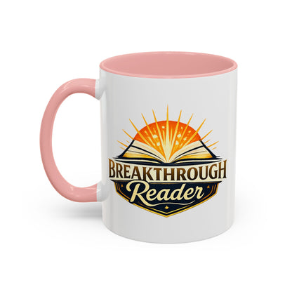 Breakthrough Reader Accent Coffee Mug — Inspirational Book Lover Gift (11/15oz)