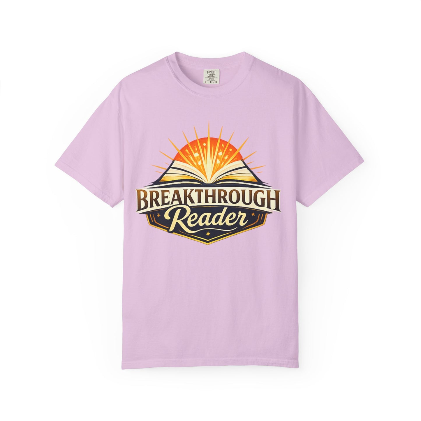 "Breakthrough Reader" T-Shirt — Inspirational Book Lover Tee