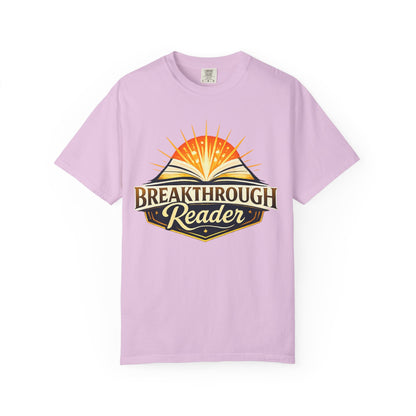 "Breakthrough Reader" T-Shirt — Inspirational Book Lover Tee