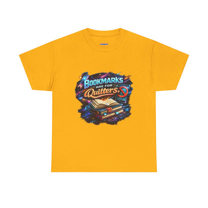 "Bookmarks Are For Quitters" Vintage Book Lover Tee T-Shirt