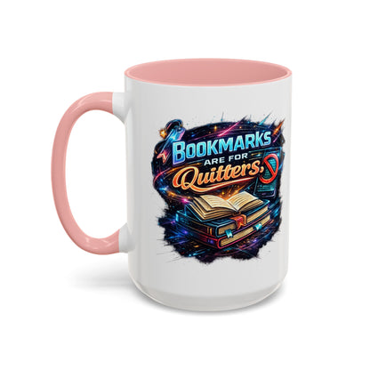 Bookmarks are for Quitters Vintage Coffee Lovers Accent Mug (11/15oz)