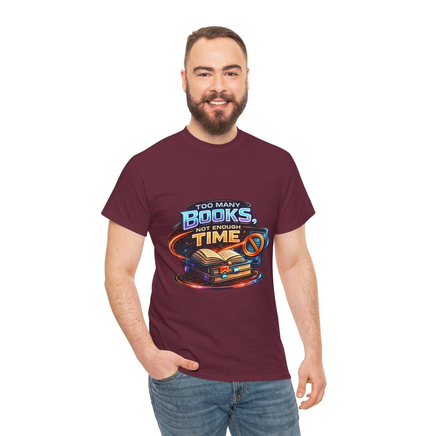 Books & No Time T-Shirt — "Too Many Books, Not Enough Time" Reading Tee