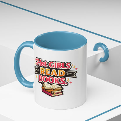 Hot Girls Read Books Coffee Mug — 'Best Mom Ever' Accent Ceramic Mug (11/15 oz)