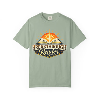 "Breakthrough Reader" T-Shirt — Inspirational Book Lover Tee
